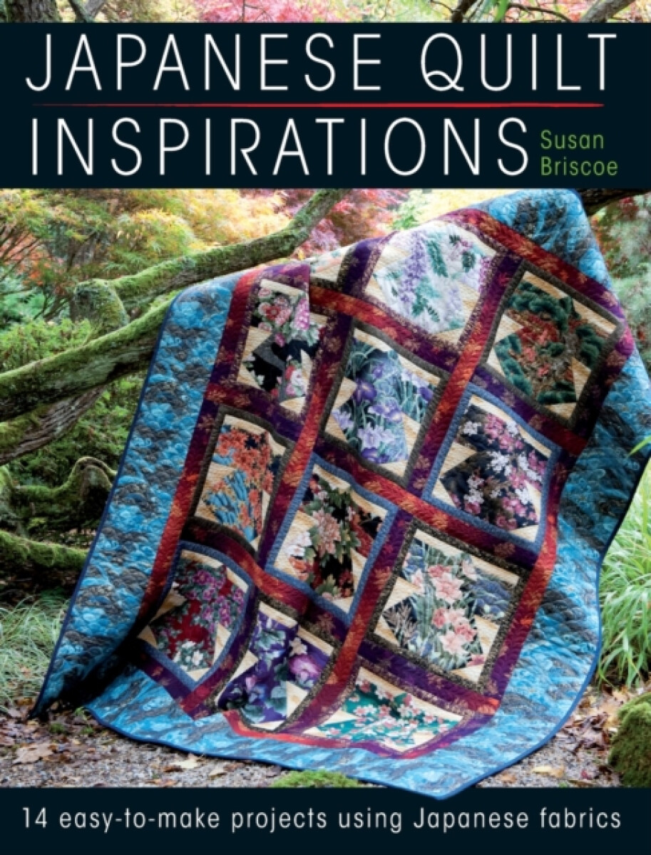 Kniha Japanese Quilt Inspirations