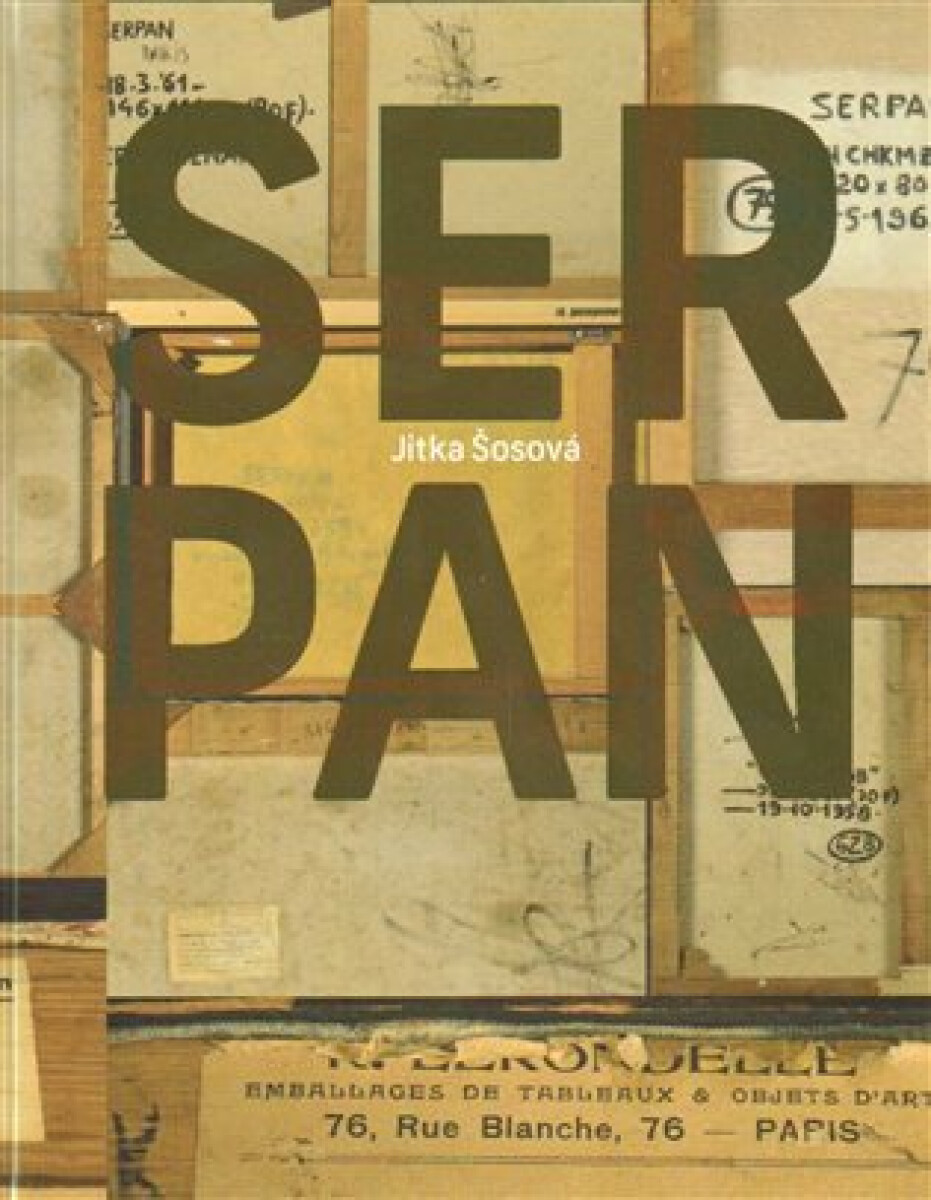 Kniha Jaroslav Serpan. Mezi uměním a vědou