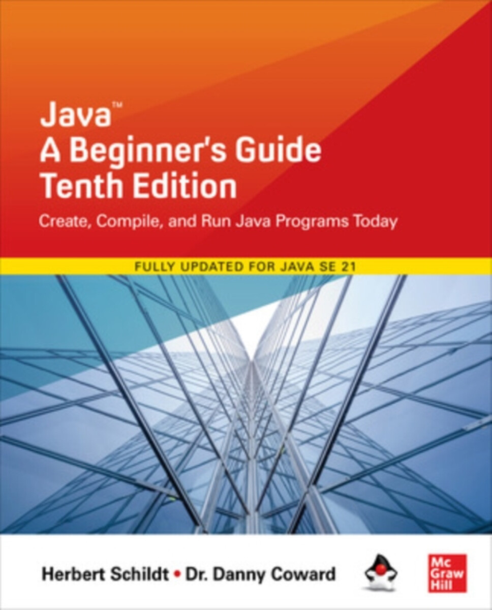 Kniha Java: A Beginner's Guide, Tenth Edition