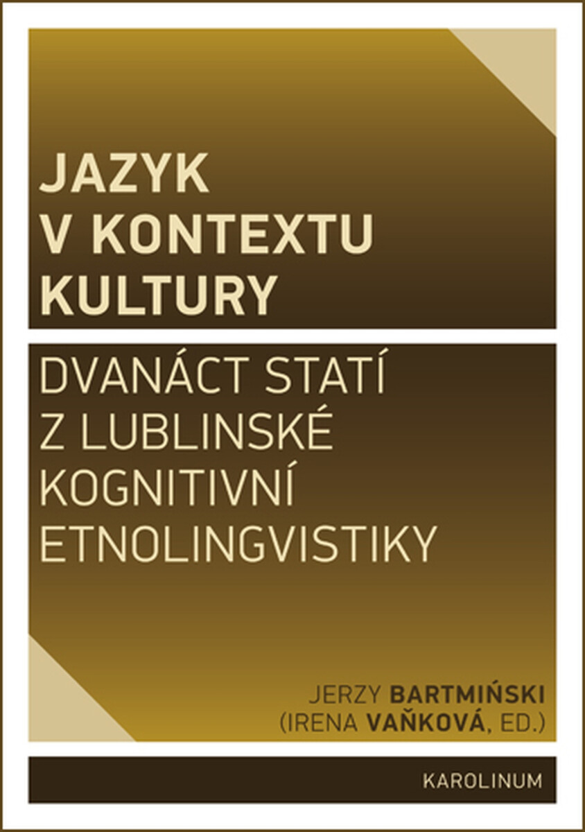 Jazyk v kontextu kultury - Jerzy Bartmiński