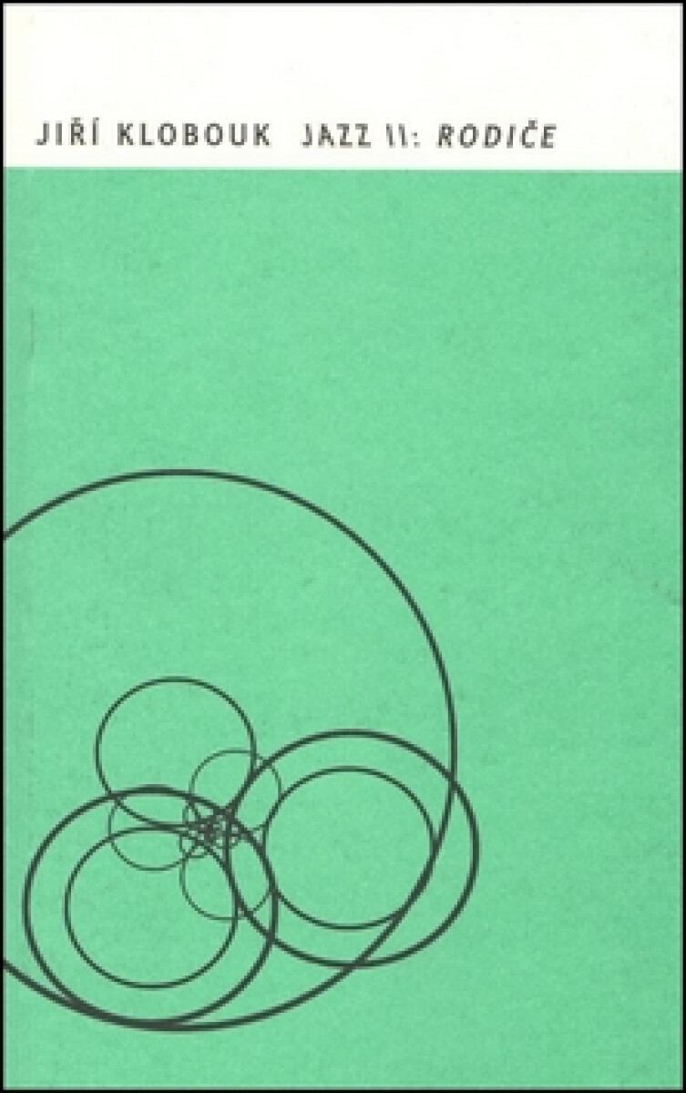 Kniha Jazz II: Rodiče