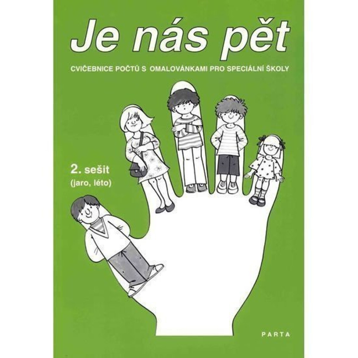 Kniha Je nás pět: Cvičebnice počtů s omalovánkami - 2. sešit