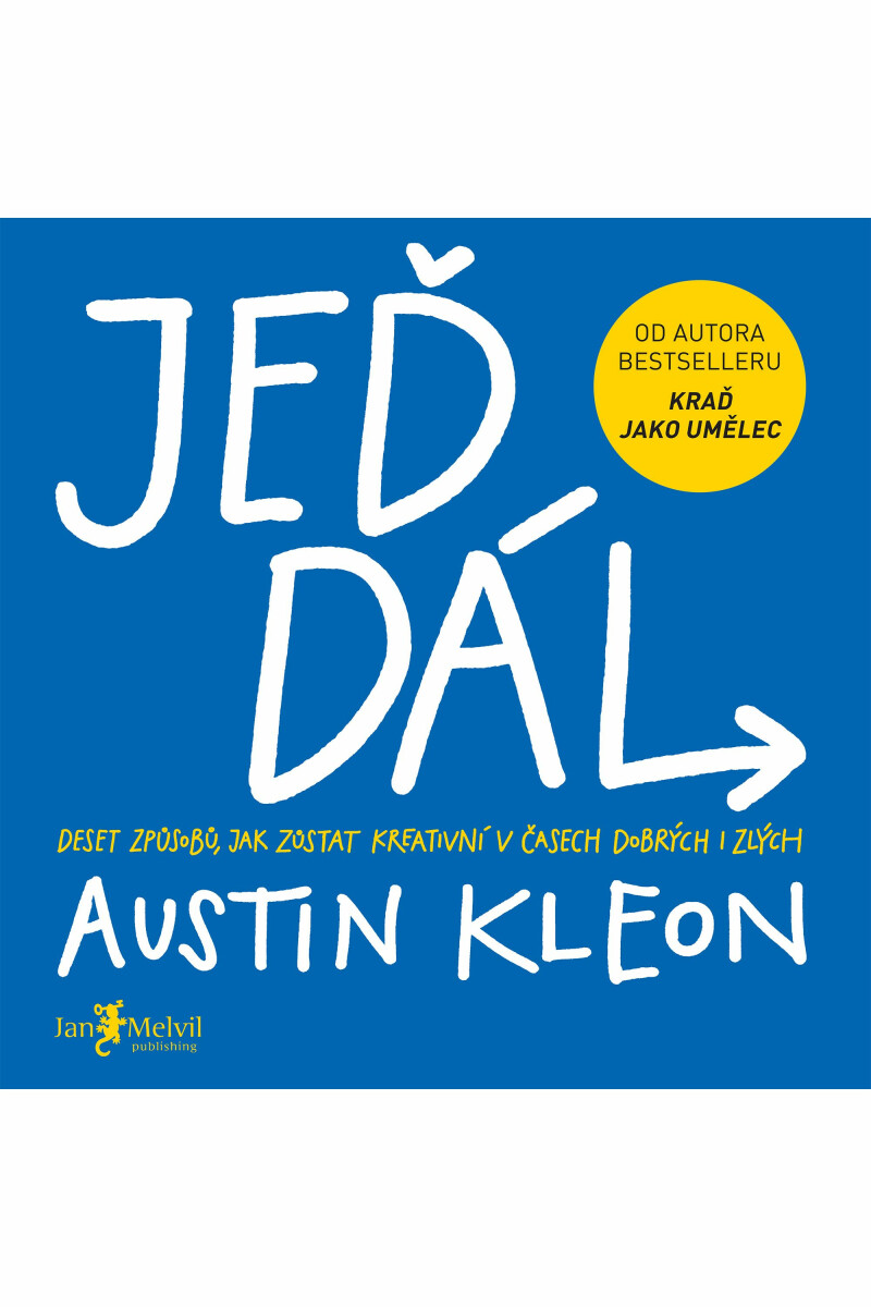Jeď dál - Austin Kleon