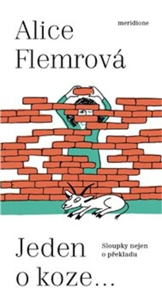 Jeden o koze ... koupíte na Knihydobrovsky.cz