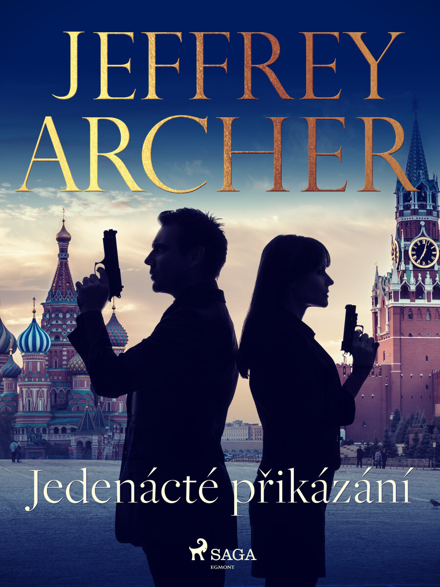 Jedenácté přikázání - Jeffrey Archer