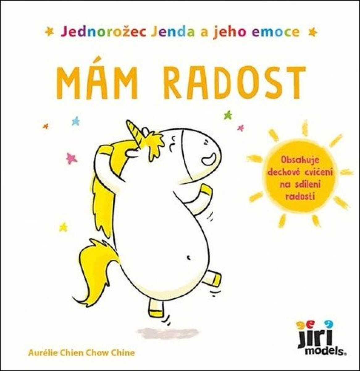 Kniha Jednorožec Jenda a jeho emoce Mám radost