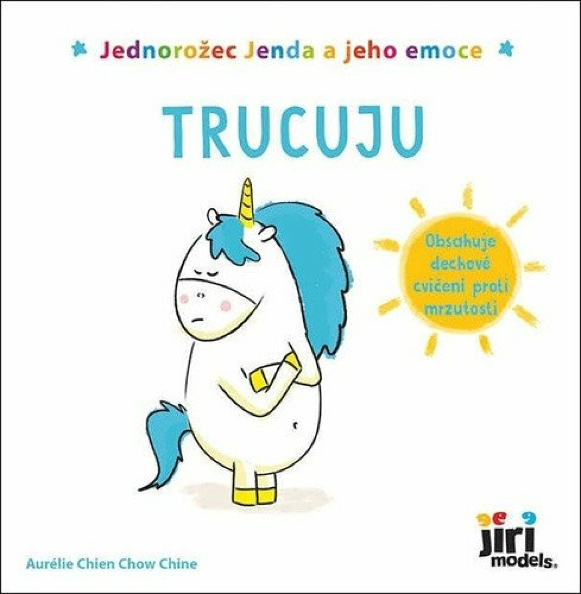 Kniha Jednorožec Jenda a jeho emoce Trucuju