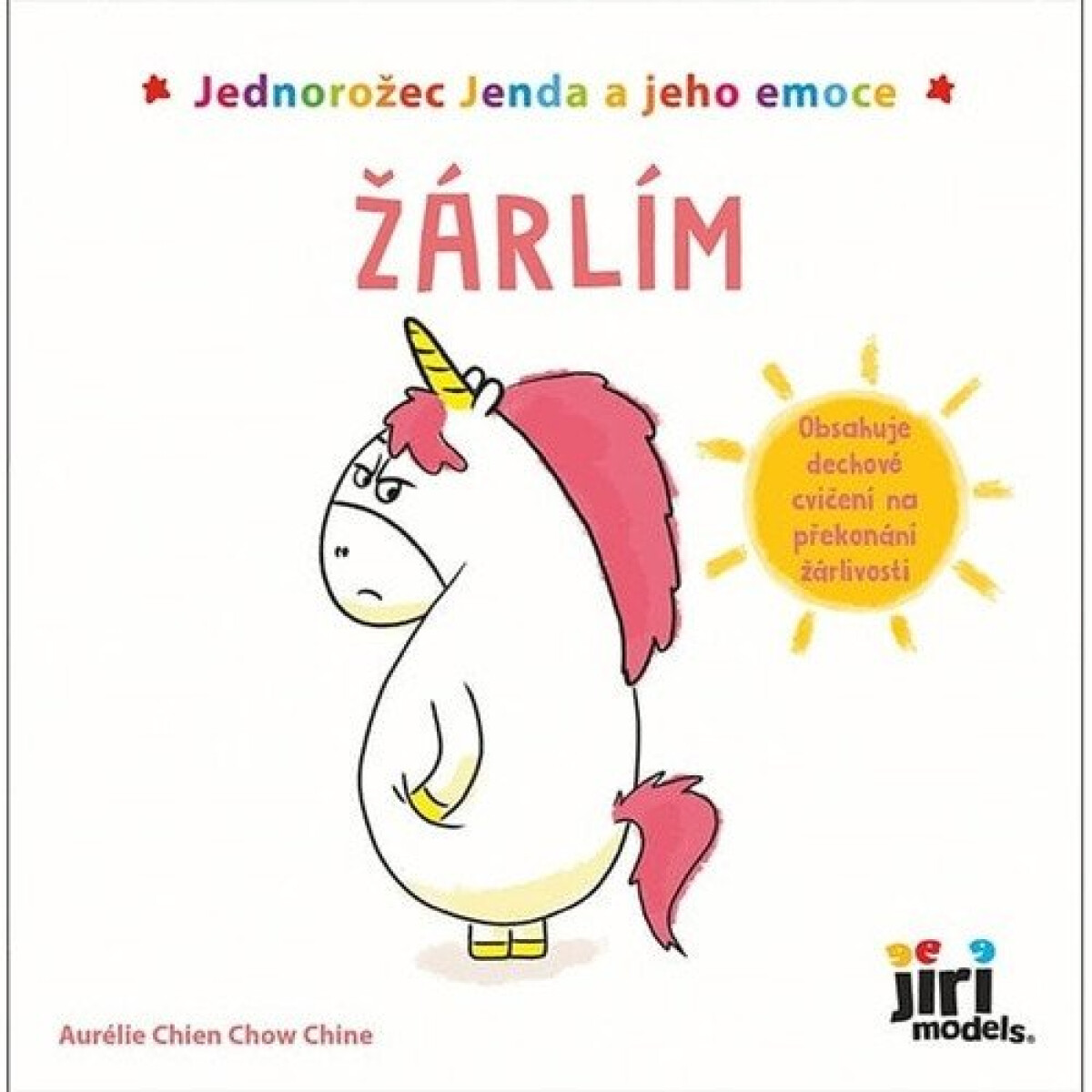 Kniha Jednorožec Jenda a jeho emoce Žárlím