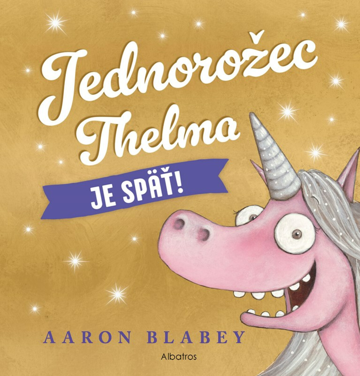 Jednorožec Thelma je späť! koupíte na Knihydobrovsky.cz
