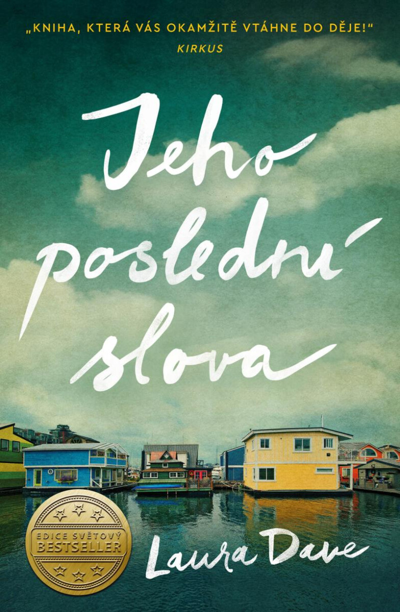 Levně Jeho poslední slova - Laura Dave