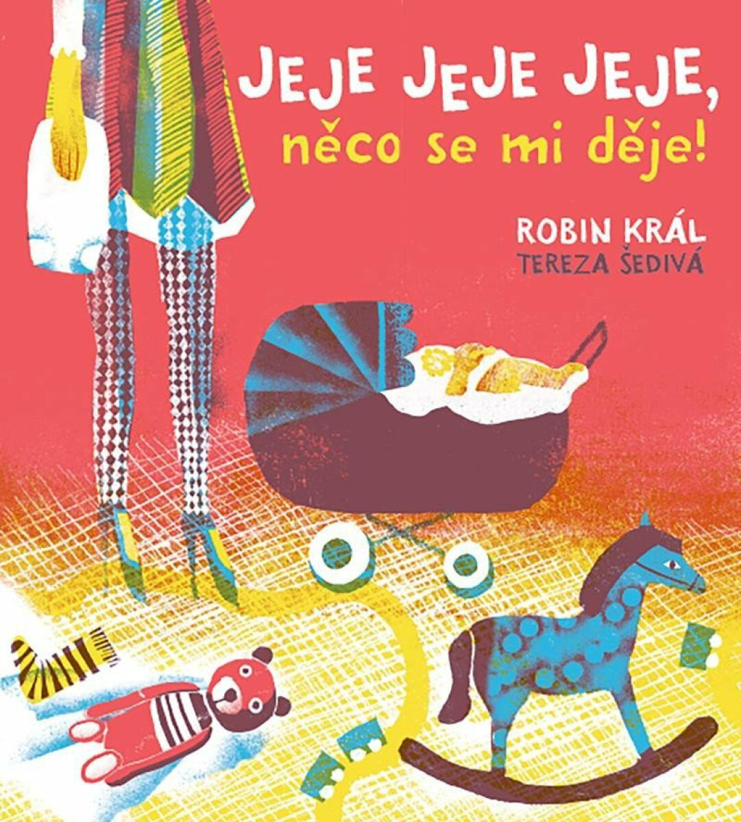 Kniha Jeje jeje jeje, něco se mi děje!