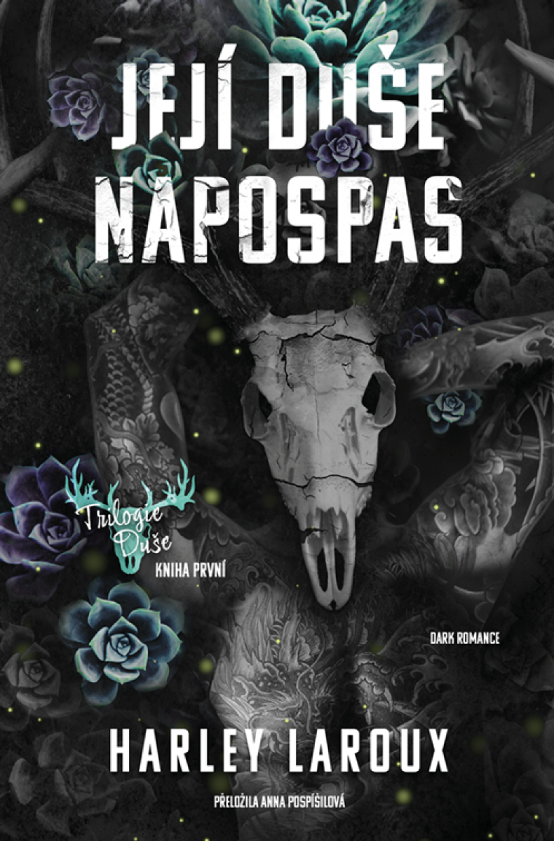 Její duše napospas - Harley Laroux