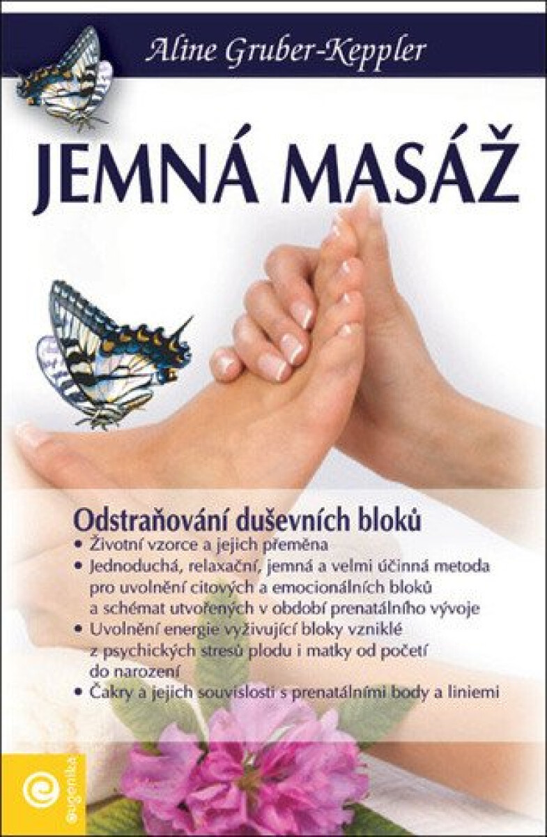 Kniha Jemná masáž - Odstraňování duševních bloku