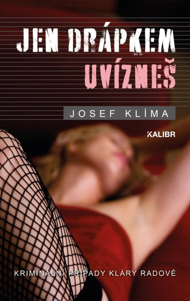 Kniha Jen drápkem uvízneš