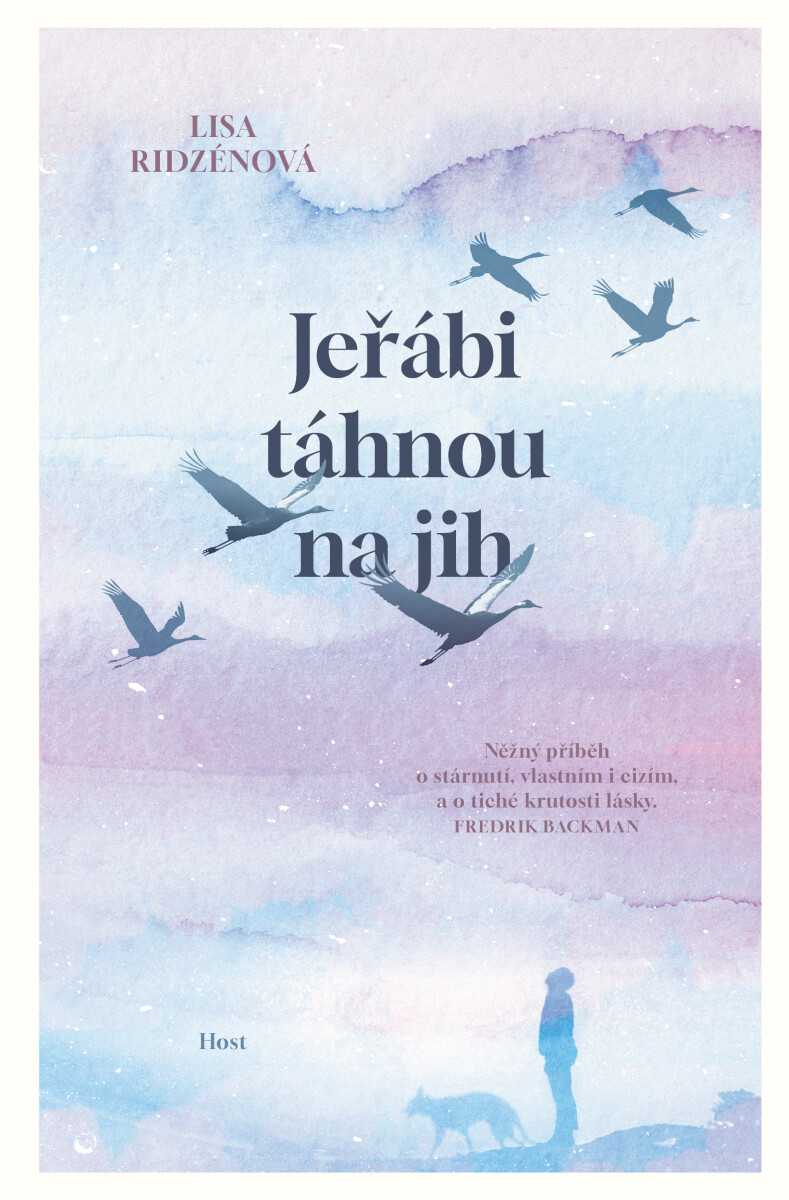 Jeřábi táhnou na jih - Lisa Ridzénová