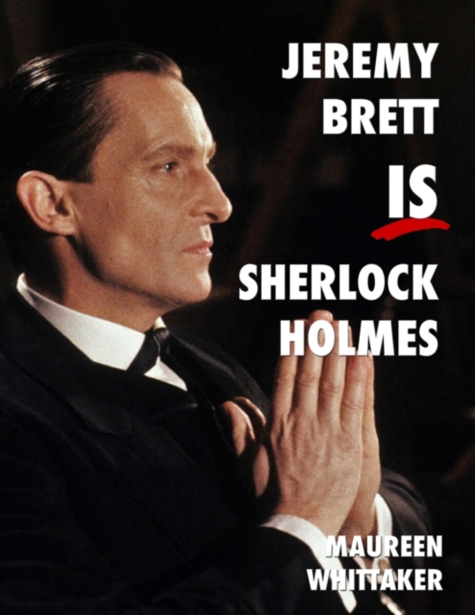 Kniha Jeremy Brett is Sherlock Holmes