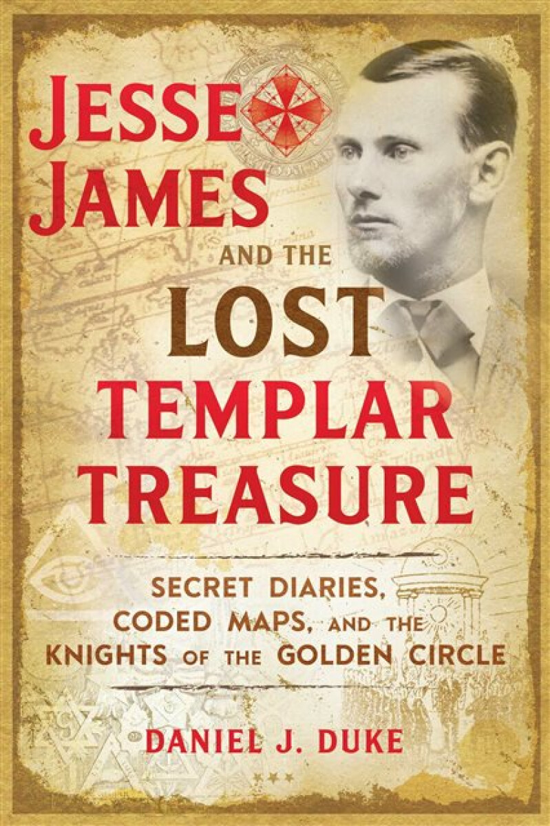 Kniha Jesse James and the Lost Templar Treasure