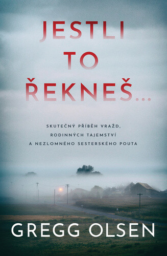 Kniha Jestli to řekneš...