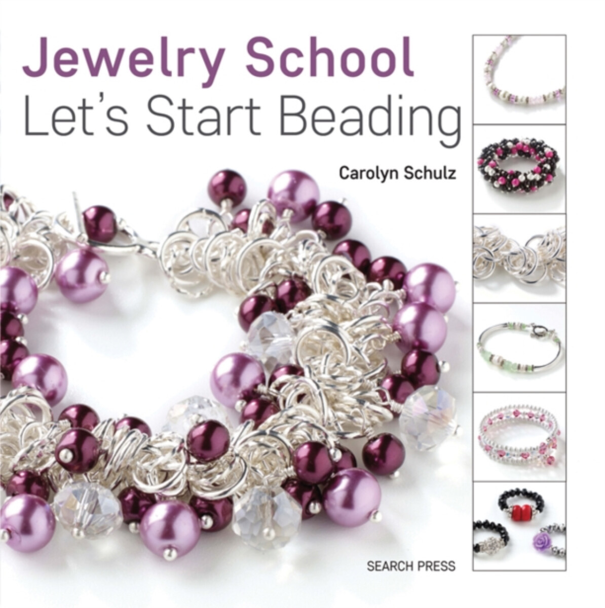 Kniha Jewelry School: Let's Start Beading
