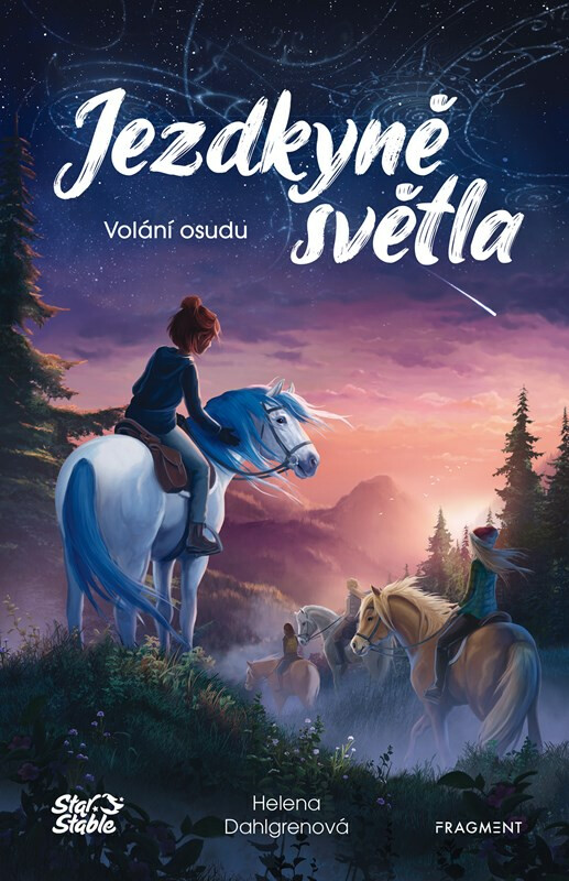 Jezdkyně světla 1 - Volání osudu, 2. vydání koupíte na Knihydobrovsky.cz