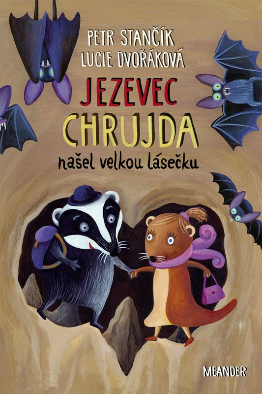 Kniha Jezevec Chrujda našel velkou lásečku