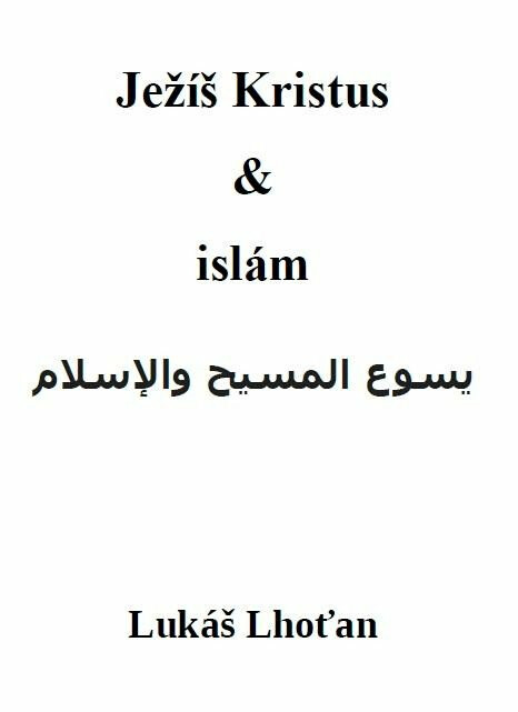 Kniha Ježíš Kristus a islám, 3. vydání