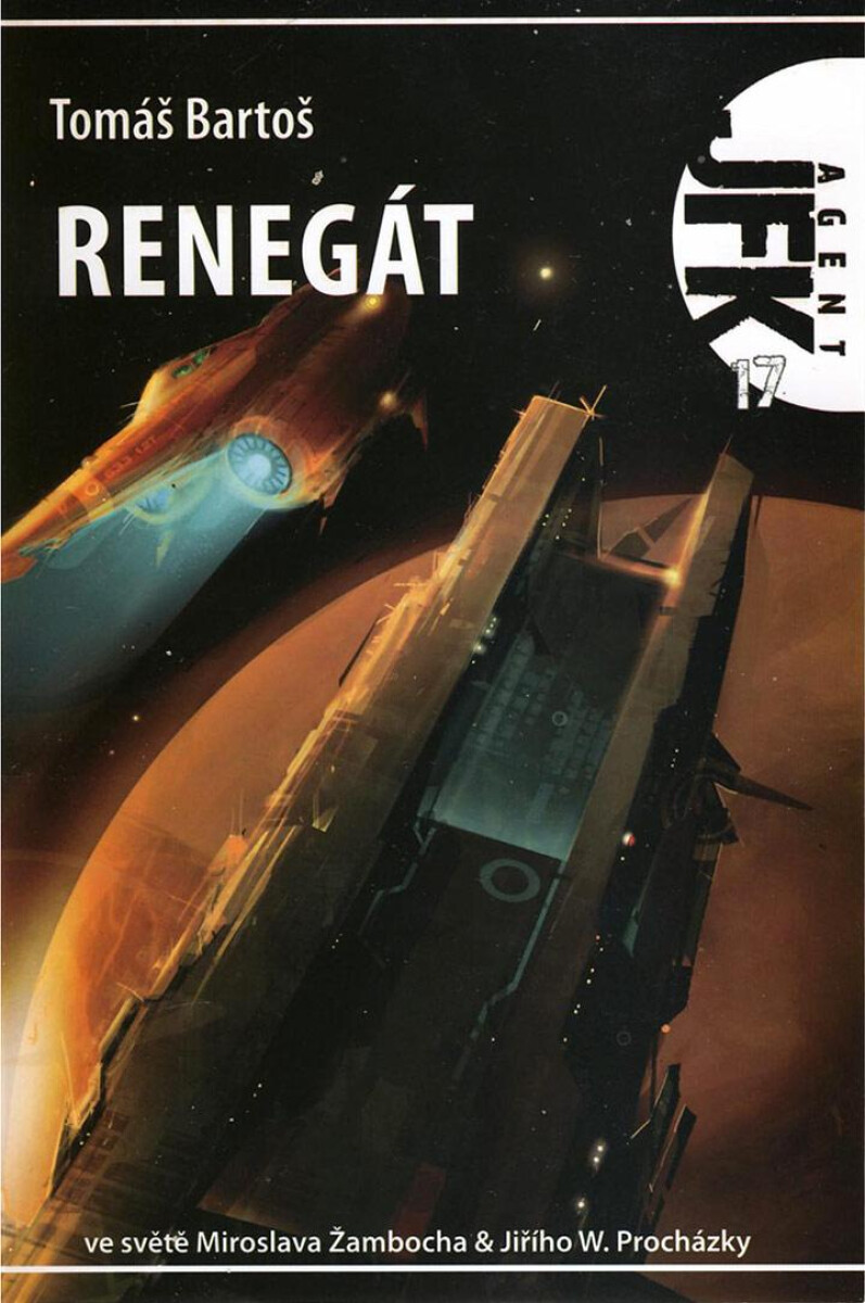 Levně JFK 017 Renegát - Tomáš Bartoš
