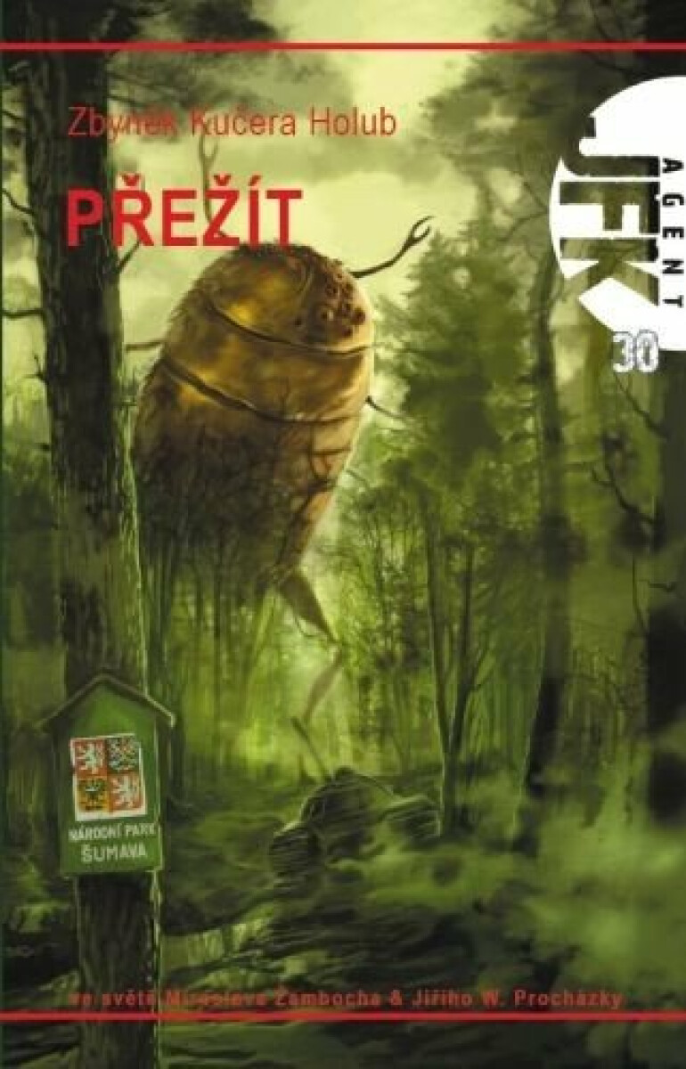 JFK 030 Přežít - Zbyněk Kučera Holub