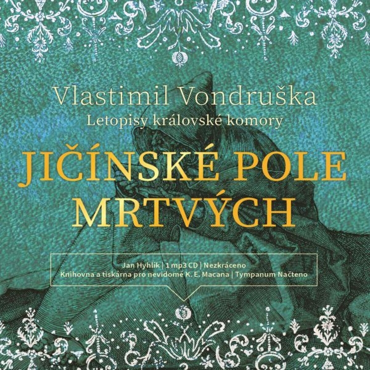 Levně Jičínské pole mrtvých - Vlastimil Vondruška - audiokniha