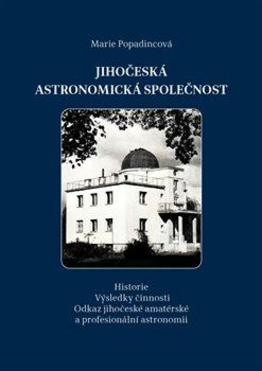 Kniha Jihočeská astronomická společnost