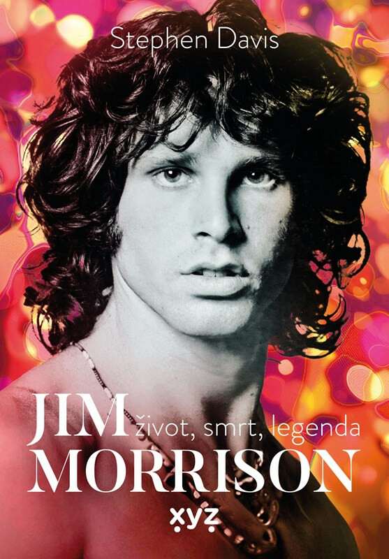 Jim Morrison: Život, smrt a legenda koupíte na Knihydobrovsky.cz
