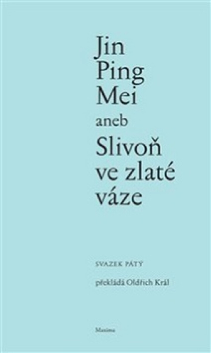 Kniha Jin Ping Mei aneb Slivoň ve zlaté váze V. (Defekt)
