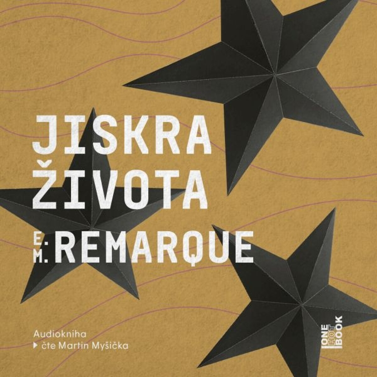 Levně Jiskra života - Erich Maria Remarque - audiokniha
