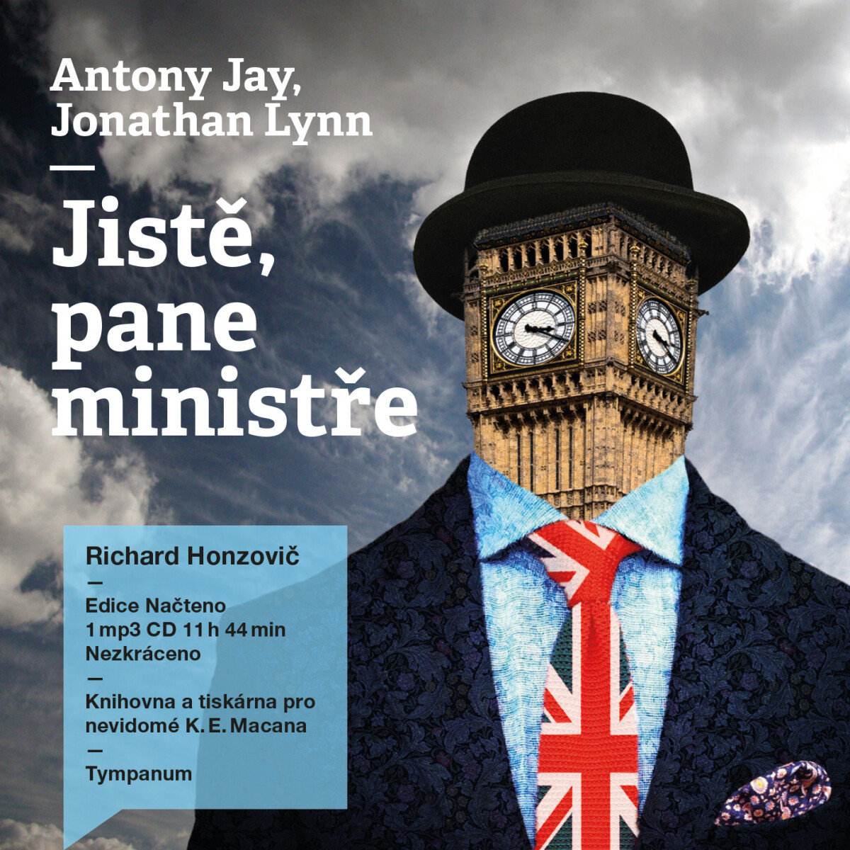 Jistě, pane ministře - Jonathan Lynn, Anthony Rupert Jay