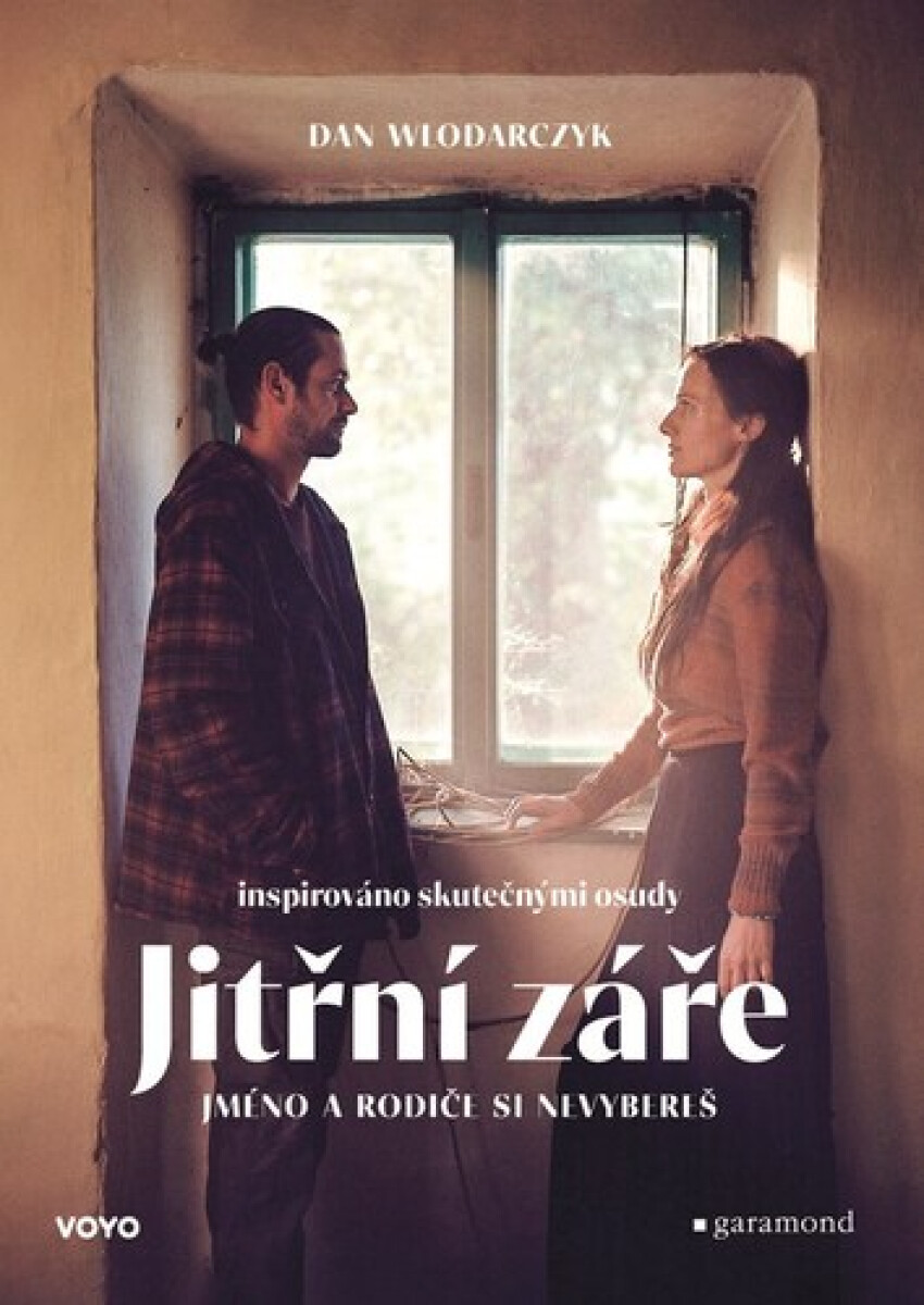 Kniha Jitřní záře - Jméno a rodiče si nevybereš