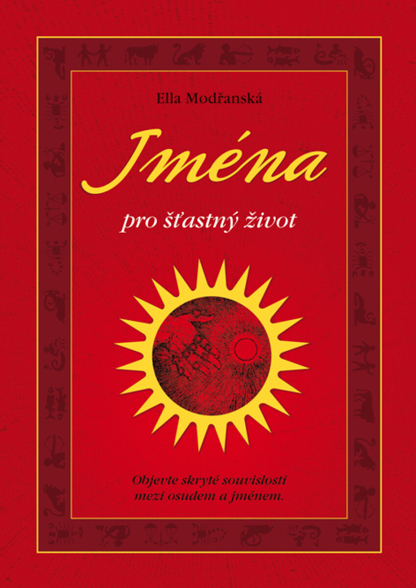 Jména pro šťastný život - Ella Modřanská