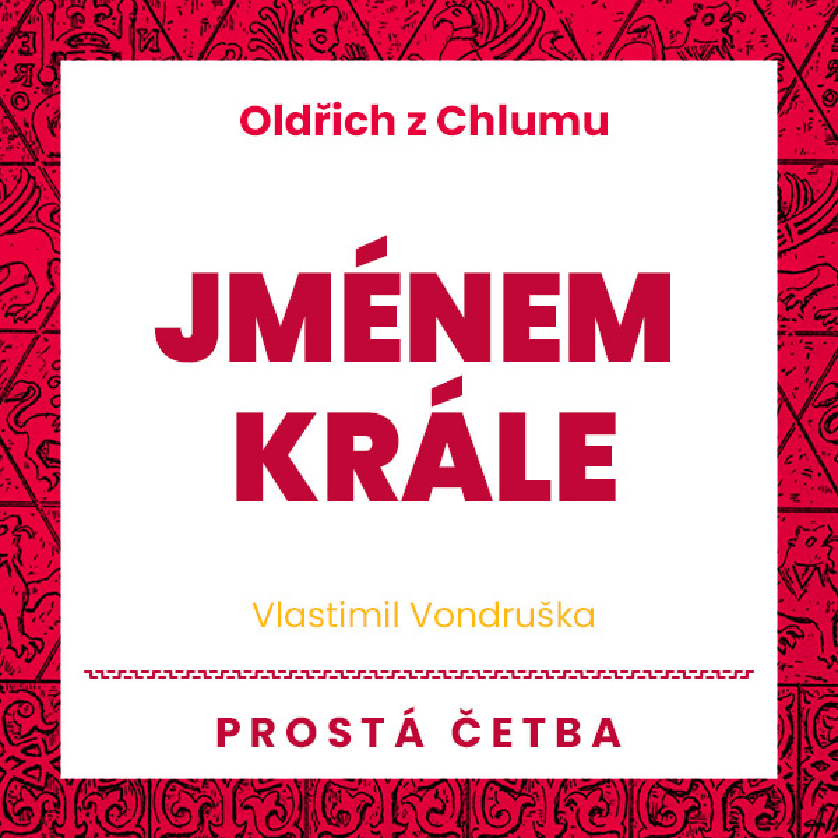 Jménem krále - Vlastimil Vondruška - audiokniha