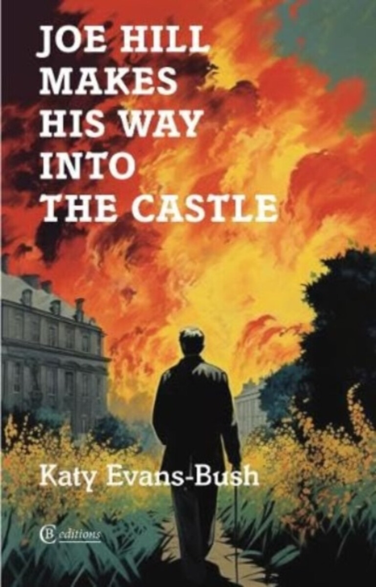 Kniha Joe Hill Makes His Way into the Castle