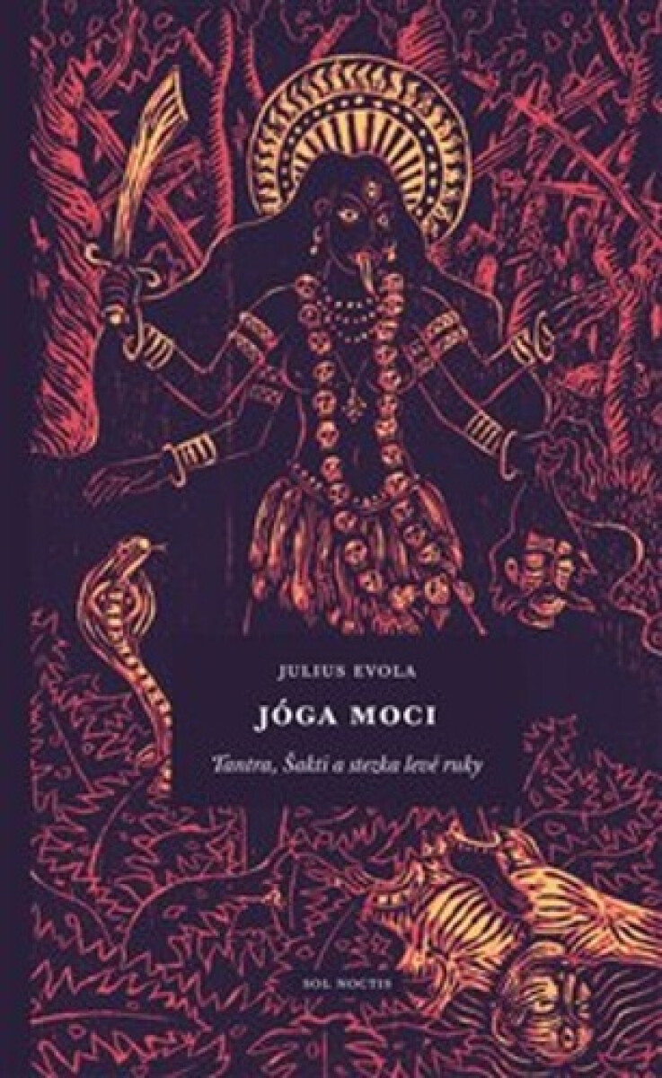 Kniha Jóga moci - Tantra, Šakti a stezka levé ruky, 2. vydání