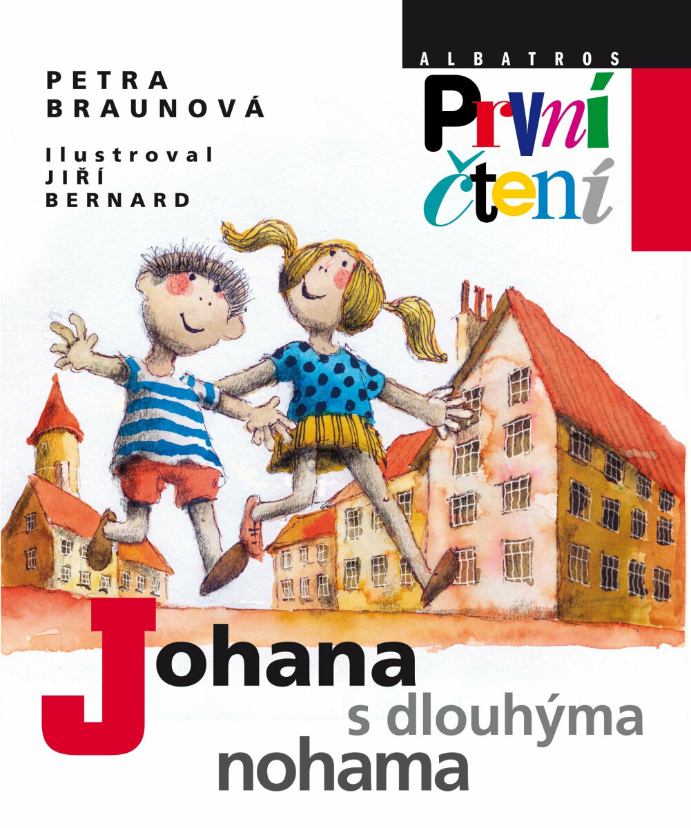 Johana s dlouhýma nohama - Petra Braunová, Jiří Bernard
