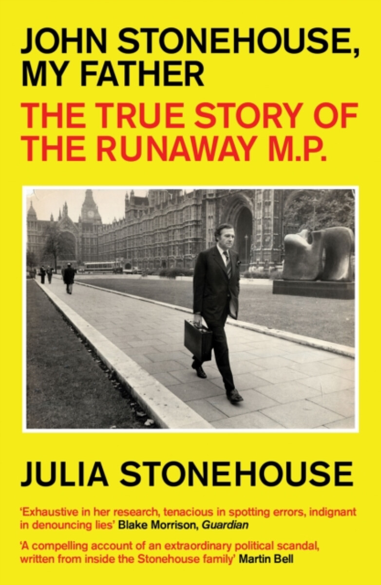 Kniha John Stonehouse, My Father
