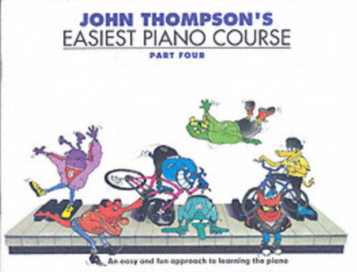 John Thompson's Easiest Piano Course 4 - John Thompson