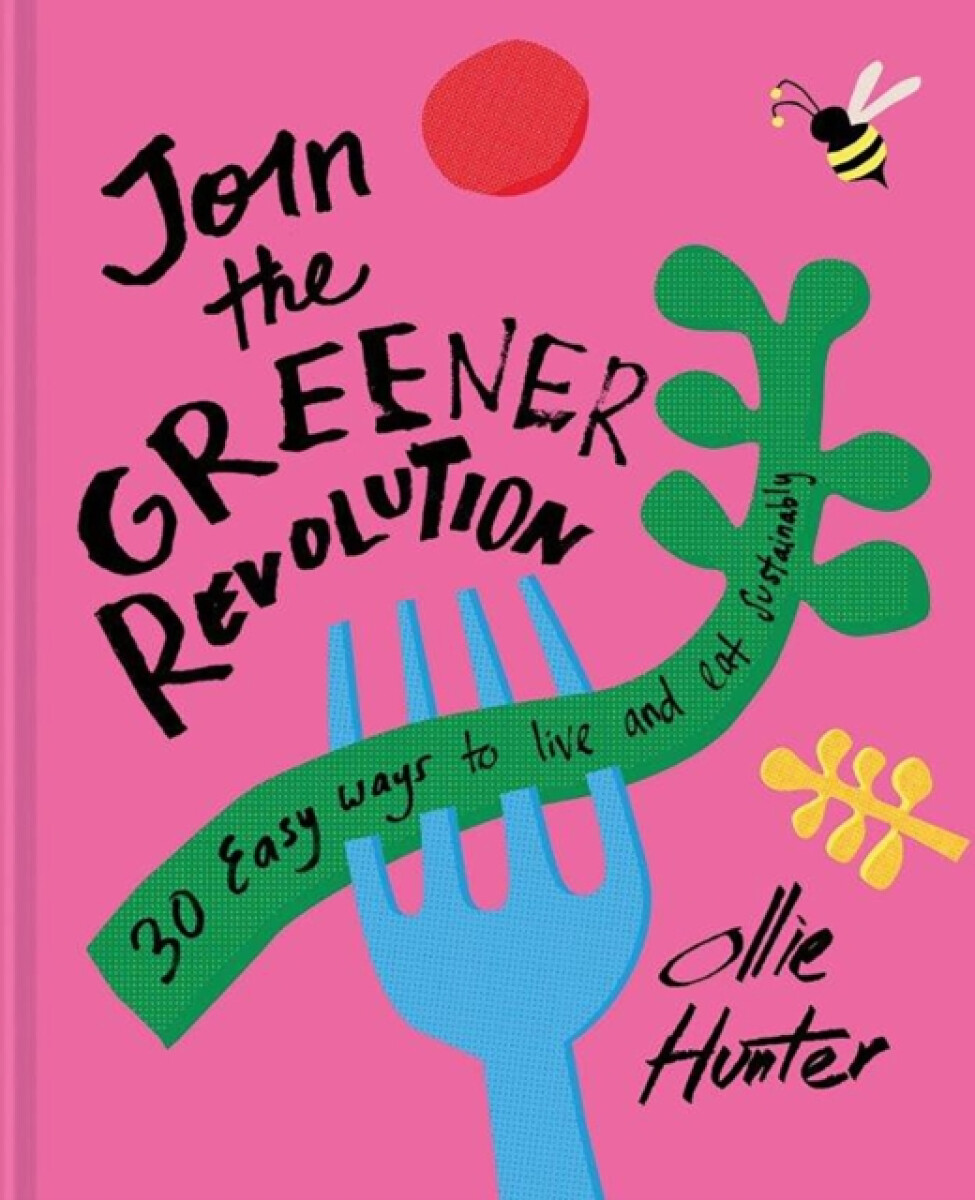 Kniha Join the Greener Revolution