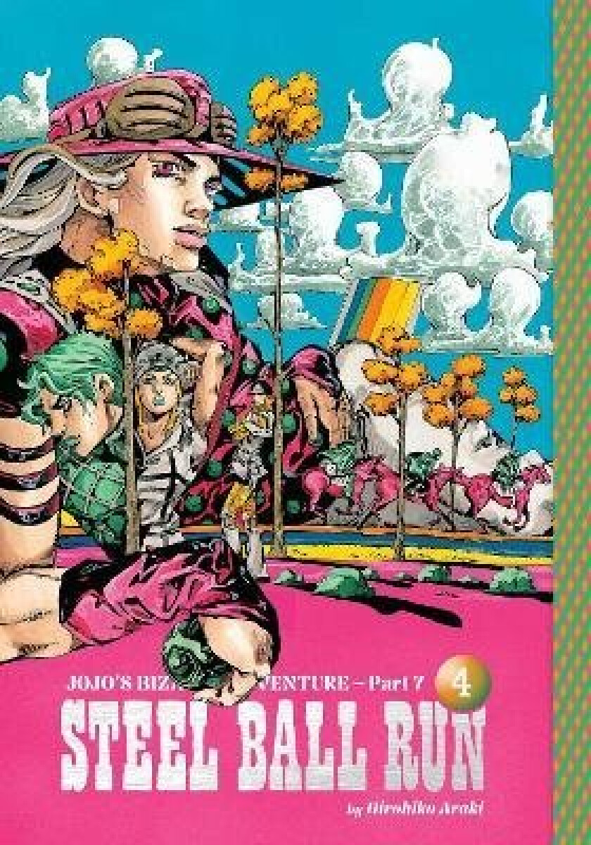 Kniha JoJo's Bizarre Adventure: Part 7--Steel Ball Run, Vol. 4
