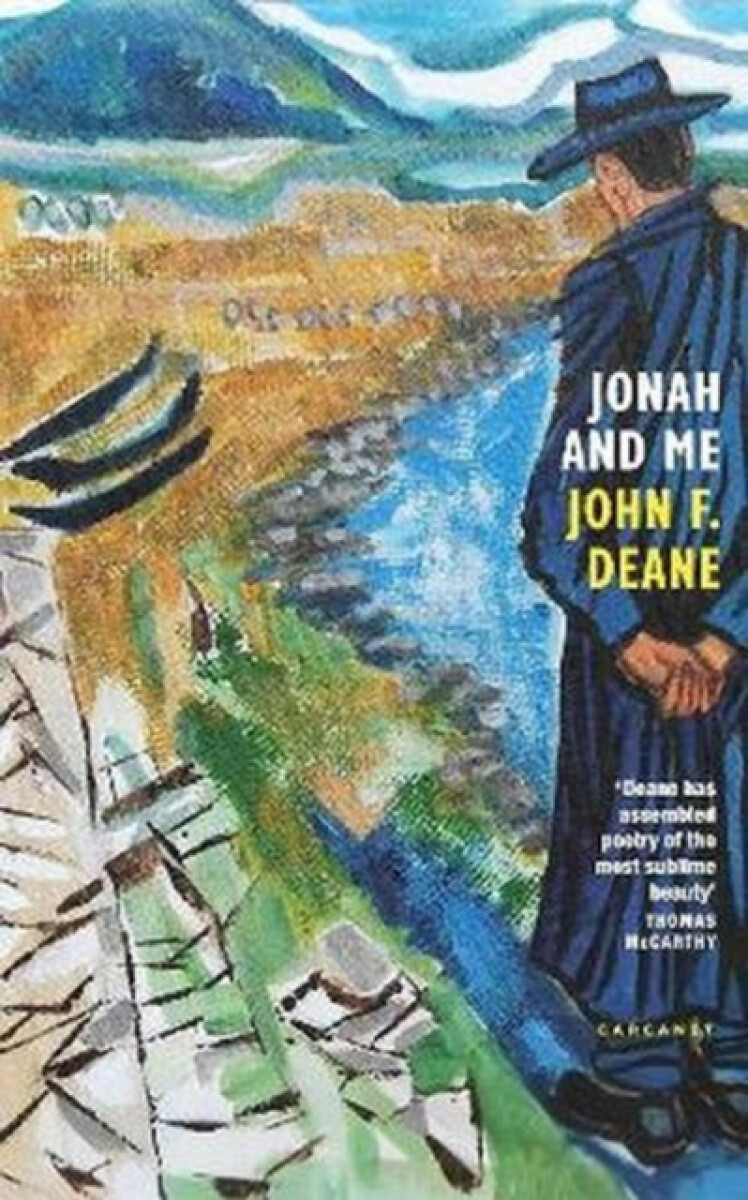 Jonah and Me - John F. Deane