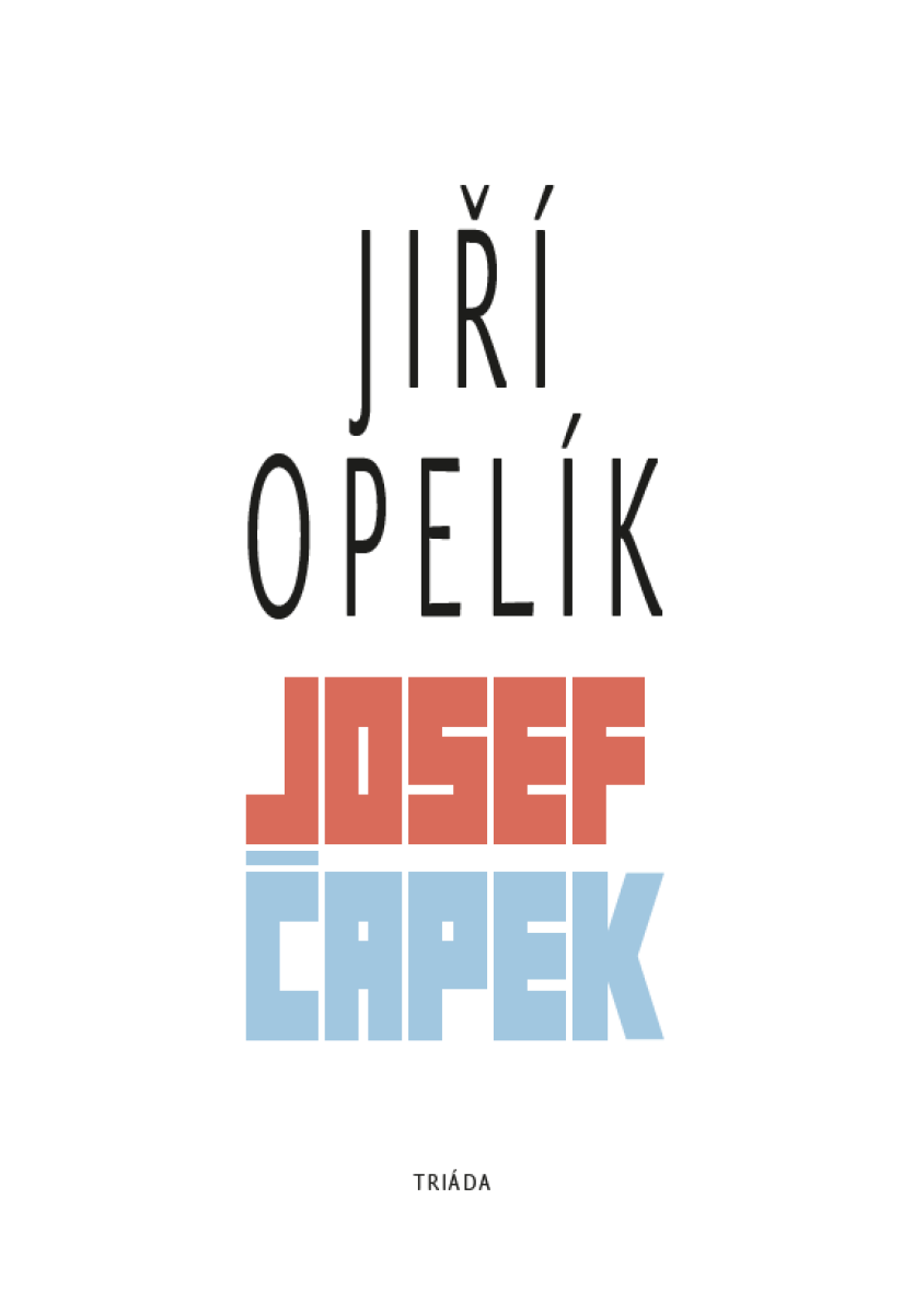 Josef Čapek - Jiří Opelík