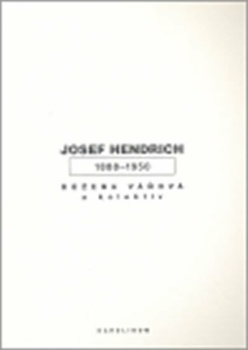 Kniha Josef Hendrich