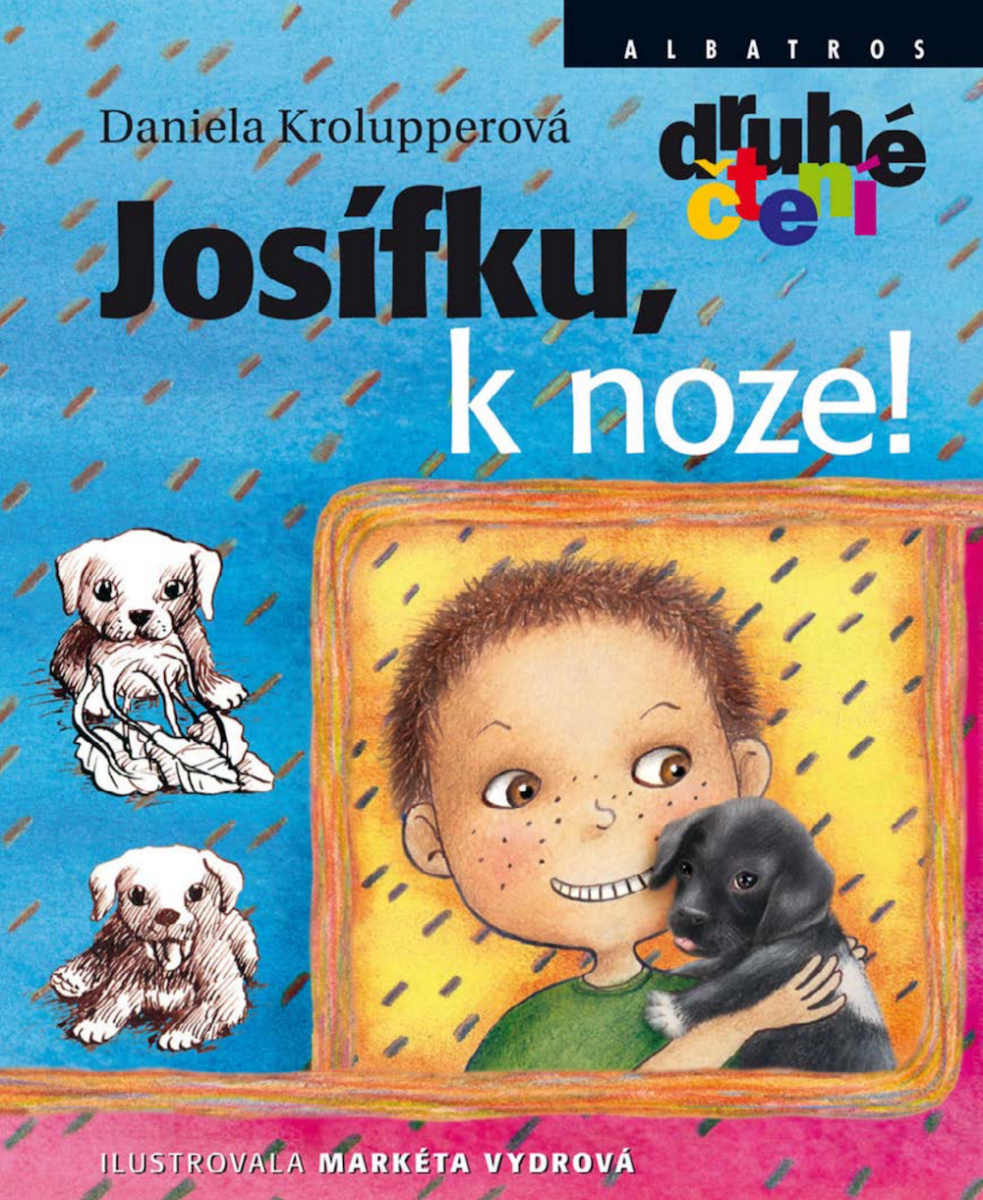 Josífku, k noze! - Daniela Krolupperová