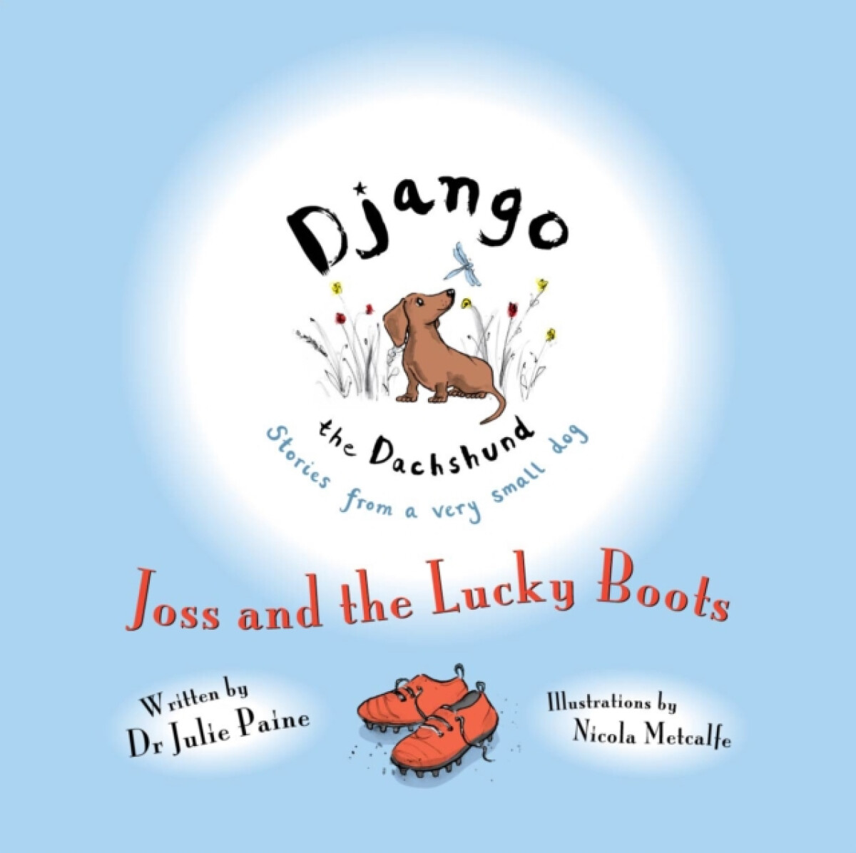 Kniha Joss and the Lucky Boots