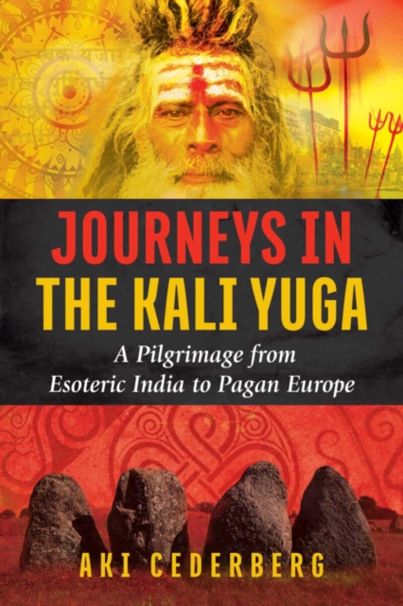 Kniha Journeys in the Kali Yuga